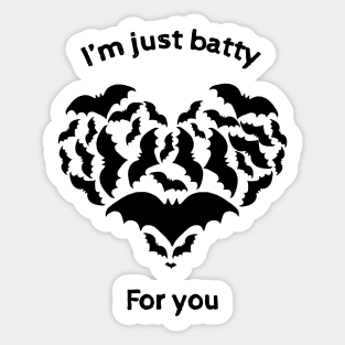 Batty For You Sticker